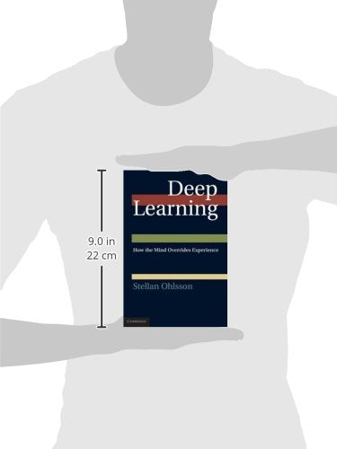 Deep Learning: How the Mind Overrides Experience,Used