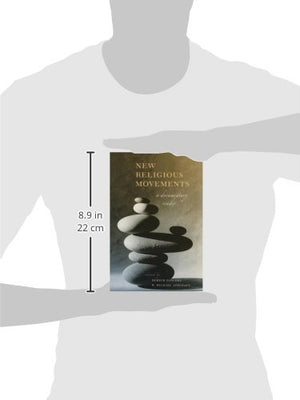 New Religious Movements: A Documentary Reader,Used