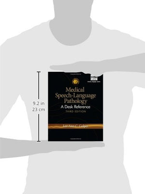 Medical Speechlanguage Pathology: A Desk Reference (Clinical Competence Series)
