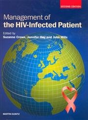 Management of the HIV Infected Patient, Second Edition,Used