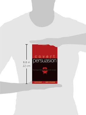 Covert Persuasion: Psychological Tactics and Tricks to Win the Game,Used