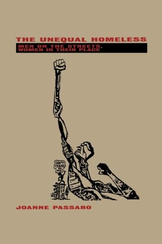 The Unequal Homeless,New