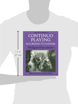 Continuo Playing According To Handel: His Figured Bass Exercises (Early Music Series),Used