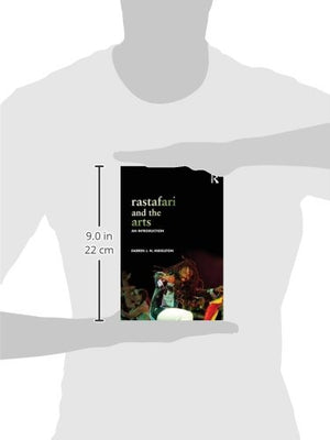 Rastafari and the Arts: An Introduction,Used