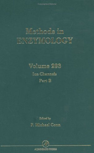 Ion Channels, Part B (Volume 293) (Methods in Enzymology, Volume 293)