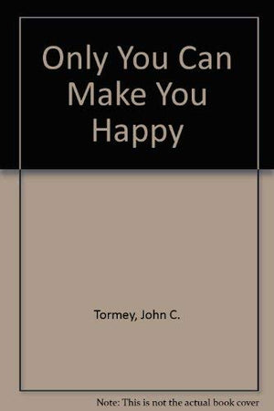 Only You Can Make You Happy,Used