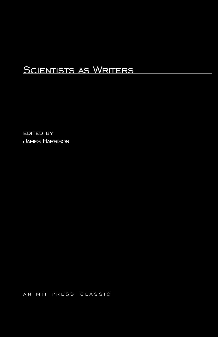 Scientists As Writers (Mit Press Classics),New