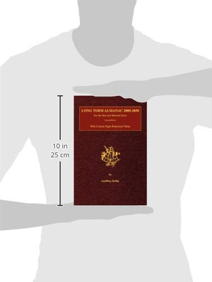 Long Term Almanac 20002050: For the Sun and Selected Stars With Concise Sight Reduction Tables, 2nd Edition (Hardcover),Used
