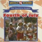 Fourth of July (Our Country's Holidays (First Edition)),Used