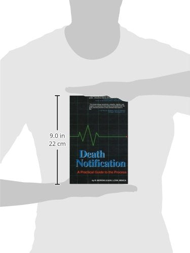 Death Notification: A Practical Guide to the Process,Used