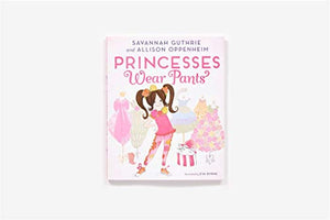 Princesses Wear Pants,Used