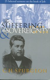 The Suffering Of Man And The Sovereignty Of God,New