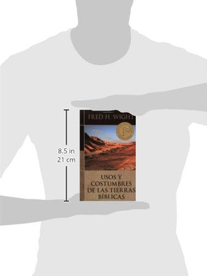 Usos y costumbres de las tierras bblicas (Spanish Edition),Used