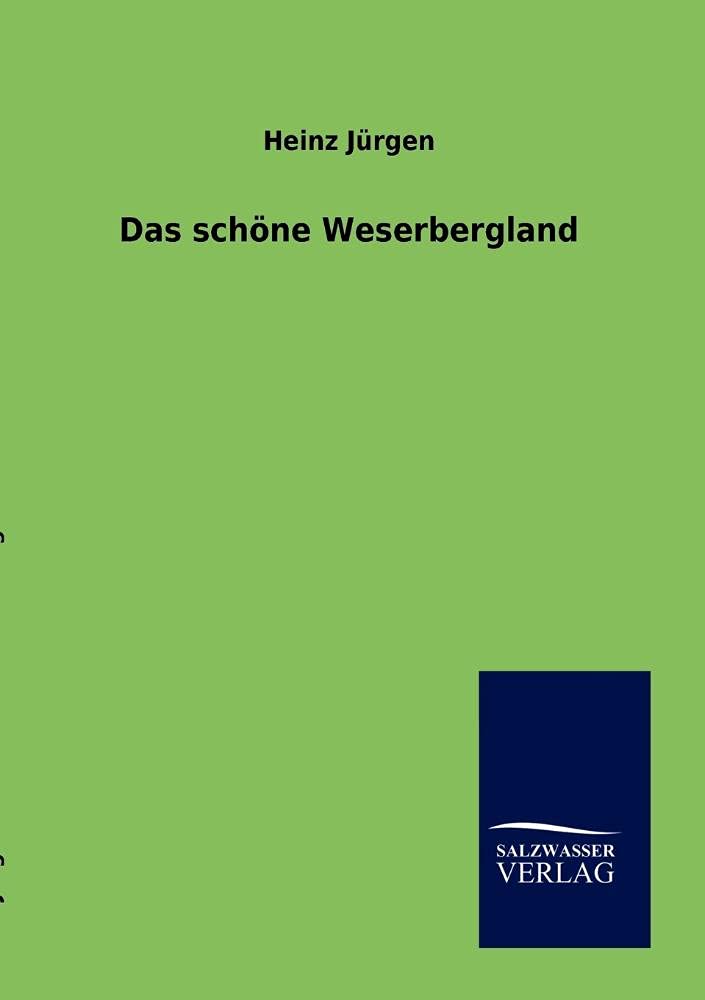 Das schne Weserbergland (German Edition),Used