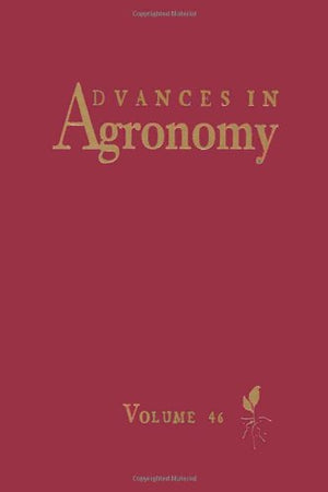 Advances in Agronomy (Volume 46),Used