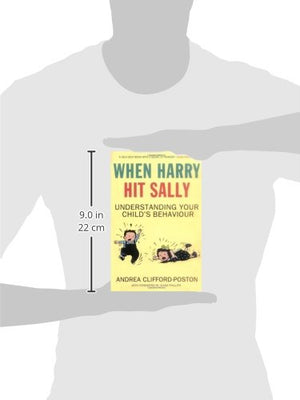 When Harry Hit Sally: Understanding Your Child's Behaviour,Used