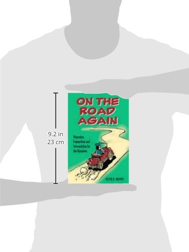 On the Road Again: Managing Evangelism and Stewardship for the Kingdom,Used