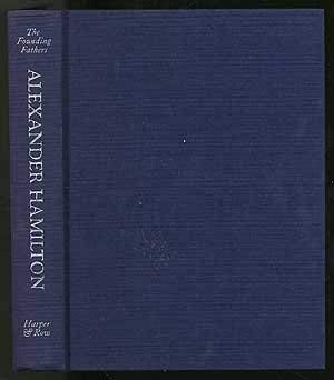 Alexander Hamilton;: A biography in his own words (The Founding fathers),Used