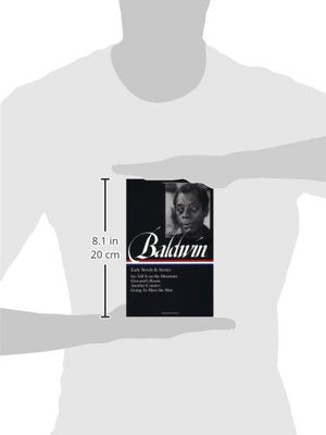 James Baldwin: Early Novels and Stories: Go Tell It on a Mountain / Giovanni's Room / Another Country / Going to Meet the Man,New