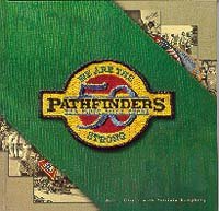 We are the Pathfinders strong: The first fifty years,Used