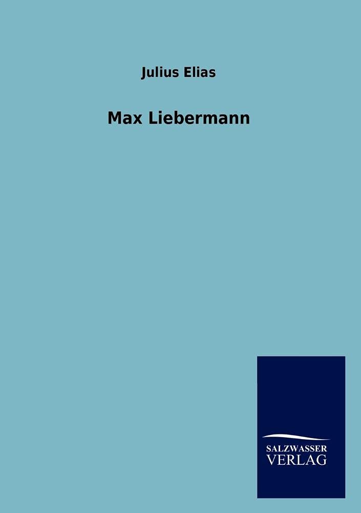 Max Liebermann (German Edition),Used