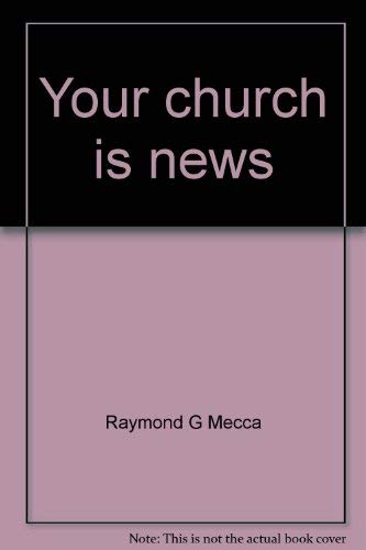 Your church is news,Used