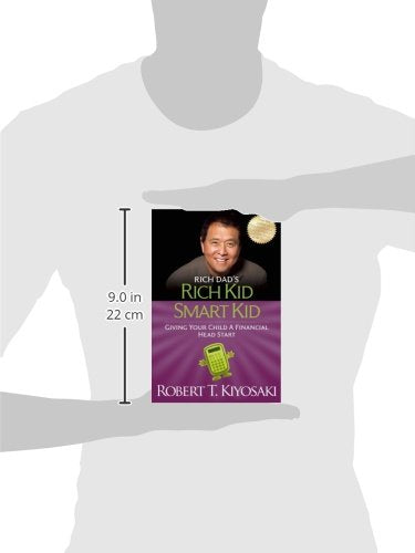 Rich Kid Smart Kid: Giving Your Child a Financial Head Start (Rich Dad's (Paperback)),Used