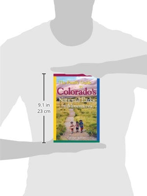The Family Guide to Colorado's National Parks and Monuments,Used