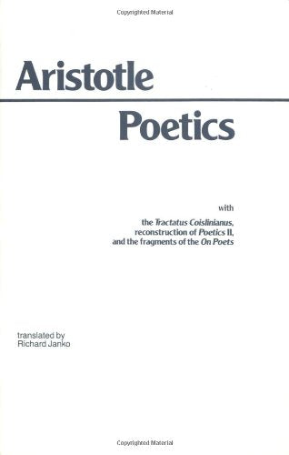 Poetics: With the Tractatus Coislinianus, Reconstruction of Poetics II, and the Fragments of the On Poets,Used