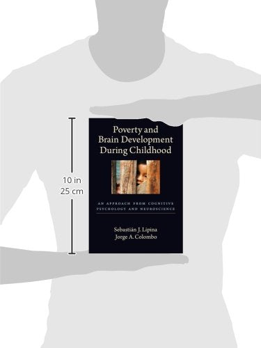 Poverty and Brain Development During Childhood: An Approach from Cognitive Psychology and Neuroscience,Used