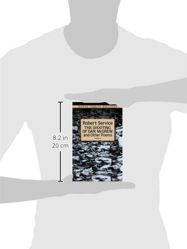 The Shooting Of Dan Mcgrew And Other Poems (Dover Thrift Editions),Used