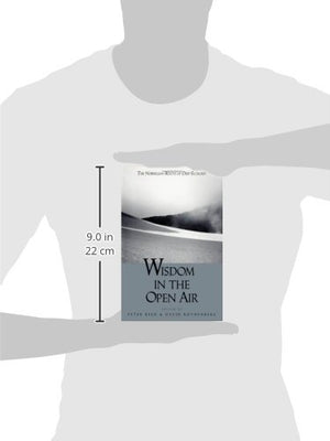 Wisdom In The Open Air: The Norwegian Roots of Deep Ecology (Labor Relations Report; 22),Used