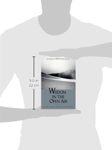 Wisdom In The Open Air: The Norwegian Roots of Deep Ecology (Labor Relations Report; 22),Used
