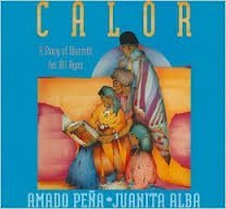 Calor: A Story of Warmth for All Ages (English and Spanish Edition),Used