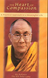 The Heart of Compassion: A Practical Approach to a Meaningful Life,Used