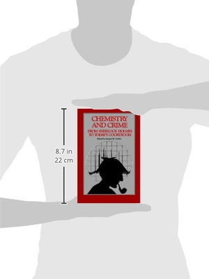 Chemistry and Crime: From Sherlock Holmes to Today's Courtroom (An American Chemical Society Publication),Used