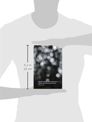 Chemical Bonds: An Introduction to Atomic and Molecular Structure,New