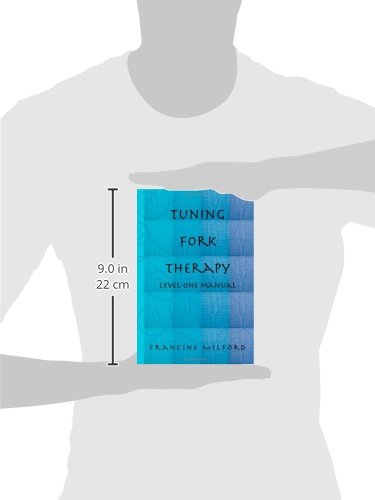 Tuning Fork Therapy  Level One Training,Used