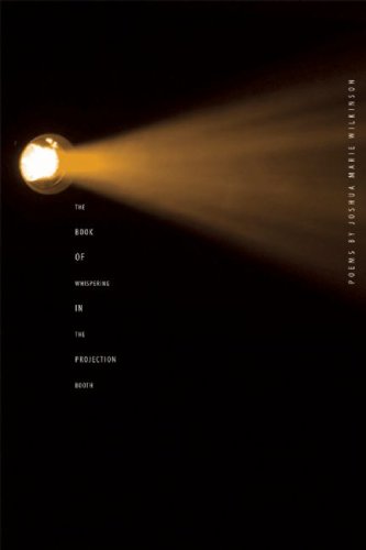 The Book of Whispering in the Projection Booth,Used