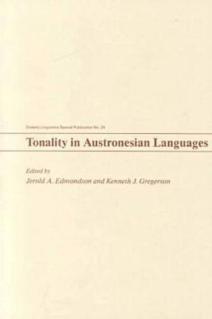 Tonality In Austronesian Languages (Oceanic Linguistics Special Publications),New