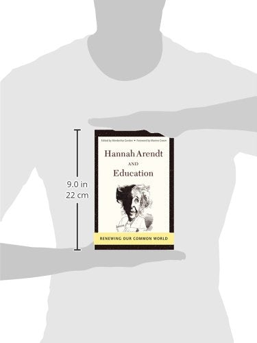 Hannah Arendt and Education: Renewing Our Common World,Used