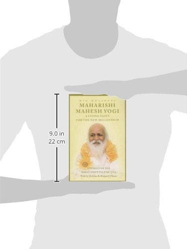 Maharishi Mahesh Yogi  A Living Saint For The New Millennium