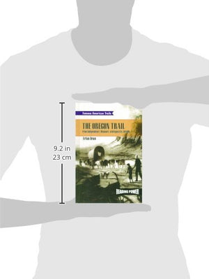 The Oregon Trail: From Independence, Missouri to Oregon City, Oregon (Famous American Trails),Used