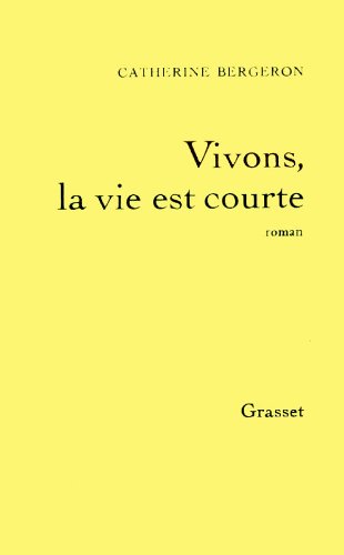 Vivons, la vie est courte,Used