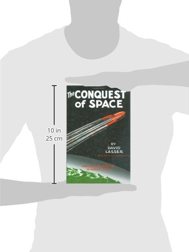 The Conquest of Space: Apogee Books Space Series 27,New