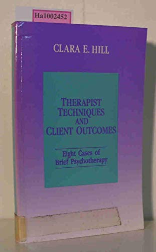 Therapist Techniques And Client Outcomes: Eight Cases Of Brief Psychotherapy,Used