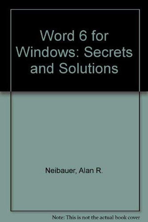 Word 6 for Windows Secrets and Solutions,Used