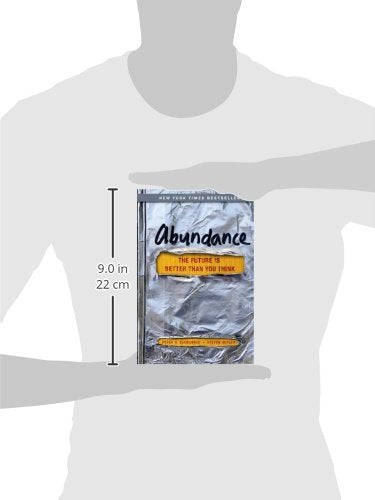 Abundance: The Future Is Better Than You Think (Exponential Technology Series),New