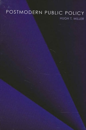 Postmodern Public Policy (Suny Series in Public Policy),Used