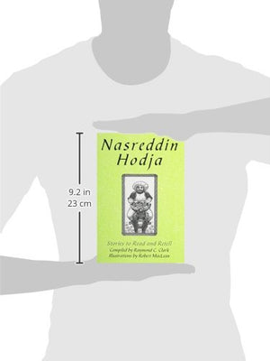 Nasreddin Hodja: Stories to Read and Retell,Used